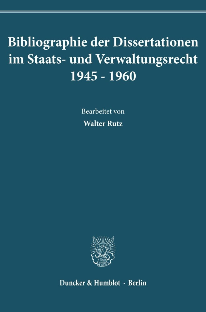 Bibliographie der Dissertationen im Staats- und Verwaltungsrecht 1945-1960. main product photo