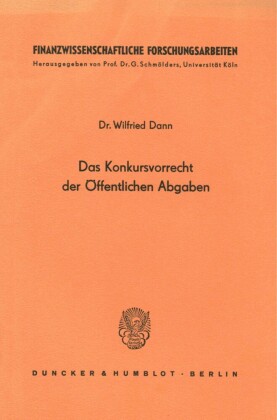 Das Konkursvorrecht der Öffentlichen Abgaben.