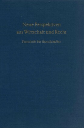 Neue Perspektiven aus Wirtschaft und Recht.