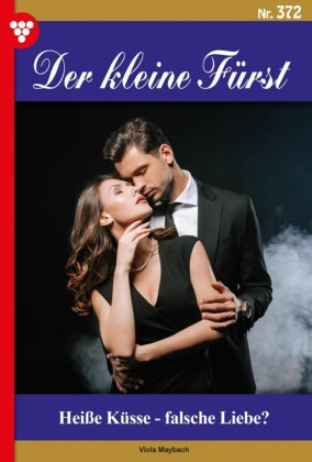 Heiße Küsse - falsche Liebe?