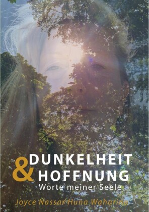 Dunkelheit & Hoffnung