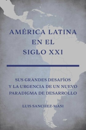 América Latina en el Siglo XXI