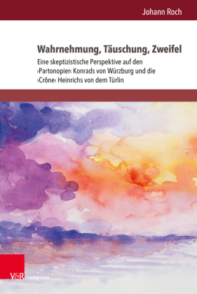 Wahrnehmung, Täuschung, Zweifel
