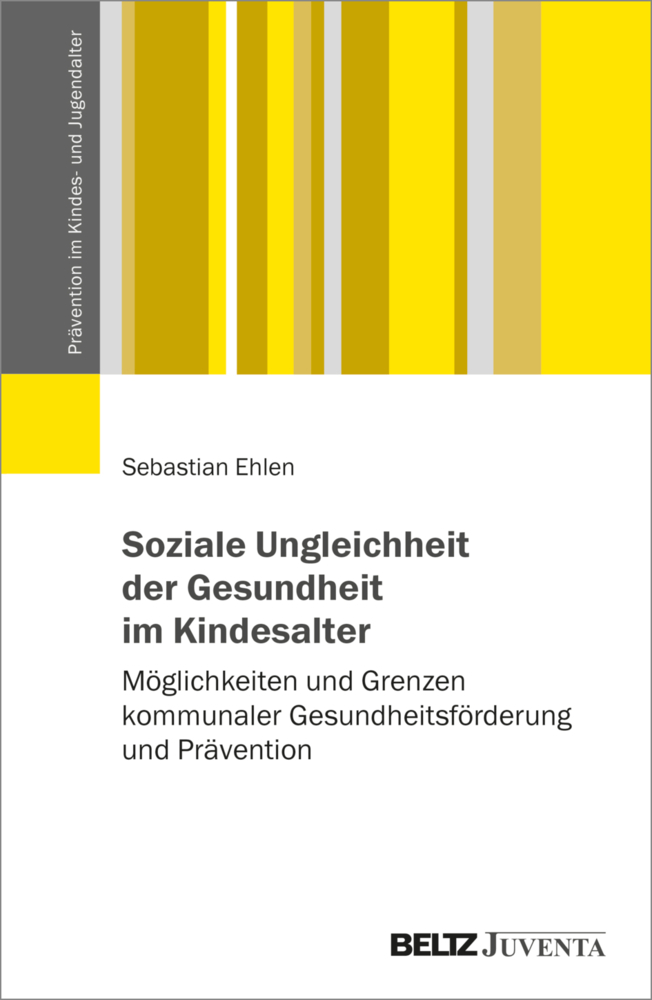 Soziale Ungleichheit der Gesundheit im Kindesalter main product photo