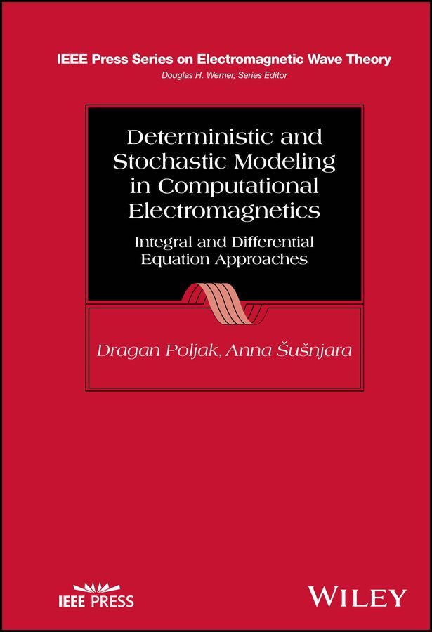 Deterministic and Stochastic Modeling in Computational Electromagnetics main product photo