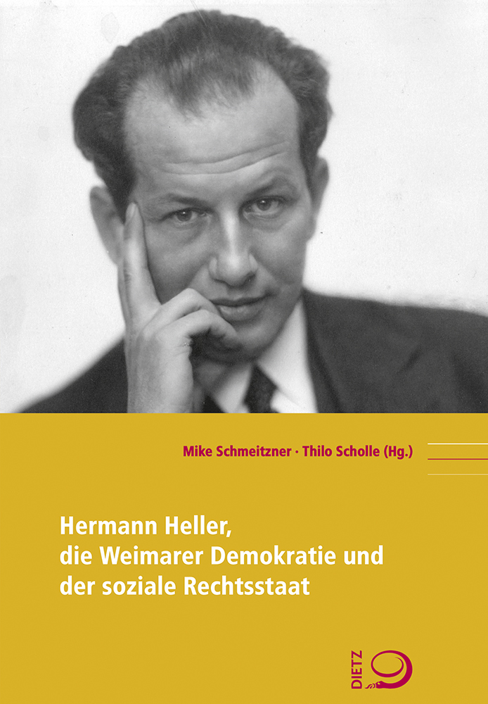 Hermann Heller, die Weimarer Demokratie und der soziale Rechtsstaat main product photo