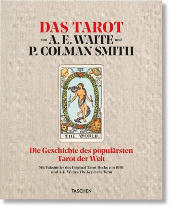 Das Tarot von  A. E. Waite und P. Colman Smith