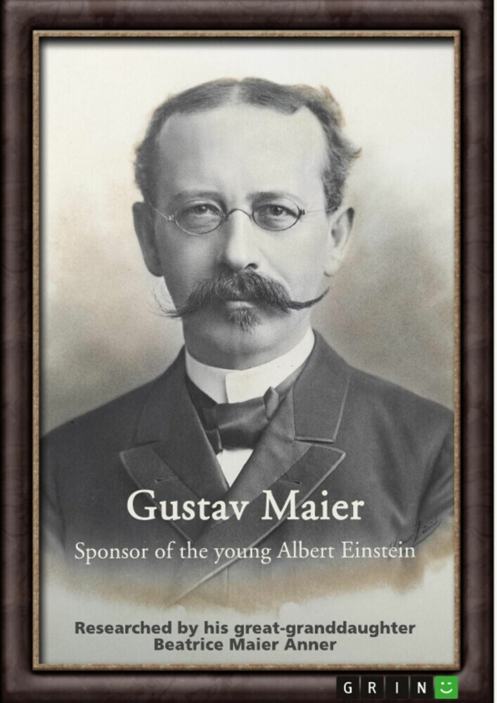Gustav Maier. Sponsor of the young Albert Einstein main product photo