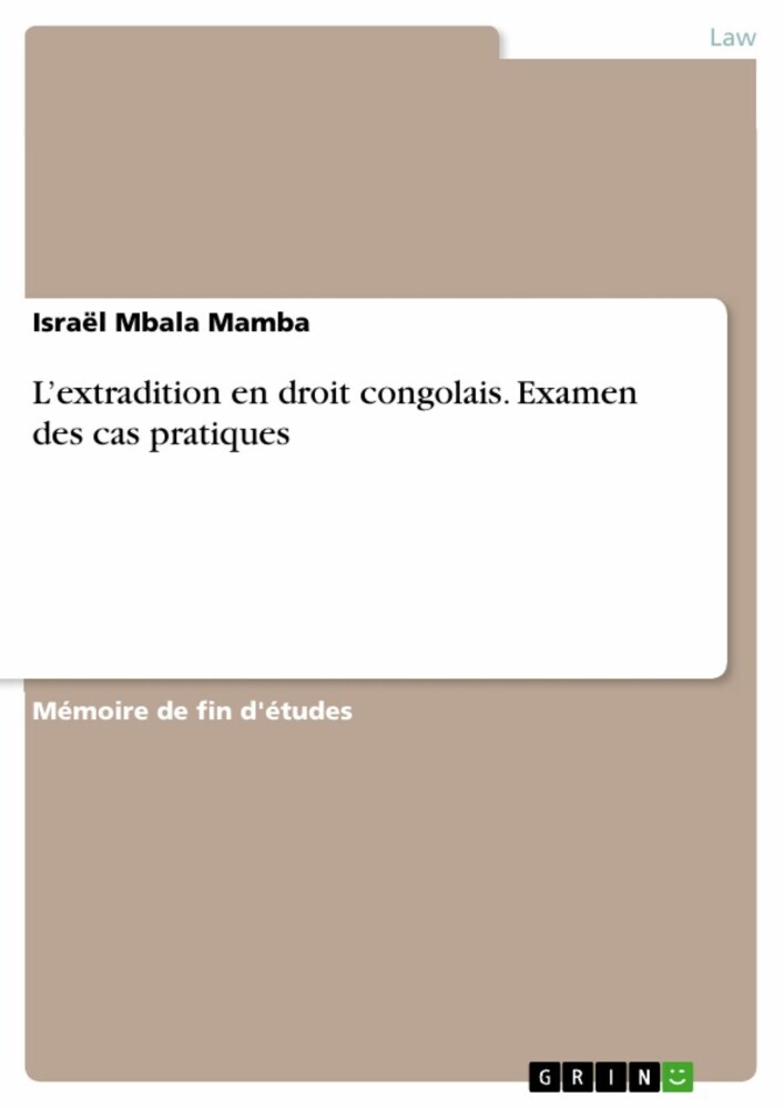 L'extradition en droit congolais. Examen des cas pratiques main product photo