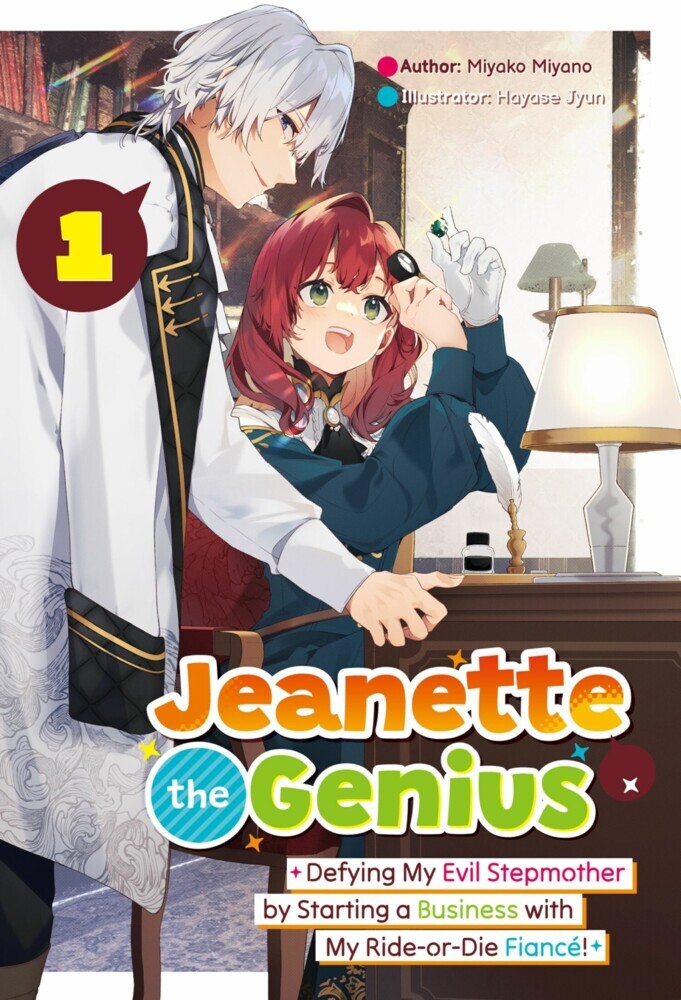 Jeanette the Genius: Defying My Evil Stepmother by Starting a Business with My Ride-or-Die Fiancé! Volume 1 main product photo