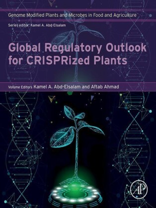 Global Regulatory Outlook for CRISPRized Plants