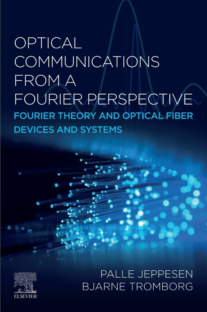 Optical Communications from a Fourier Perspective main product photo