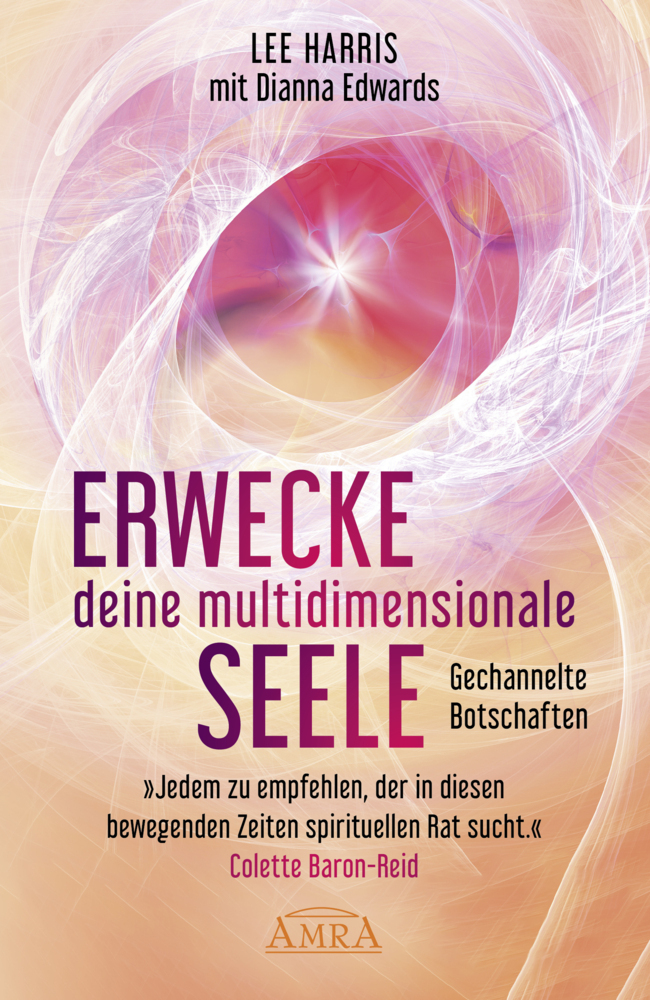 ERWECKE DEINE MULTIDIMENSIONALE SEELE: Botschaften aus der 9. Dimension main product photo