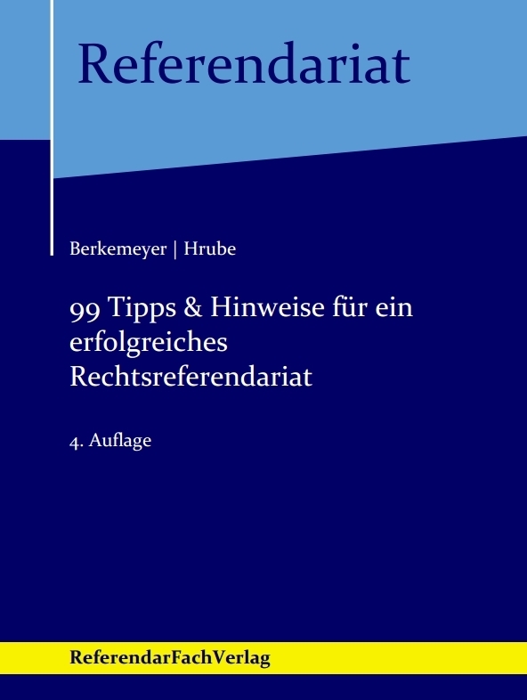 99 Tipps & Hinweise für ein erfolgreiches Rechtsreferendariat main product photo