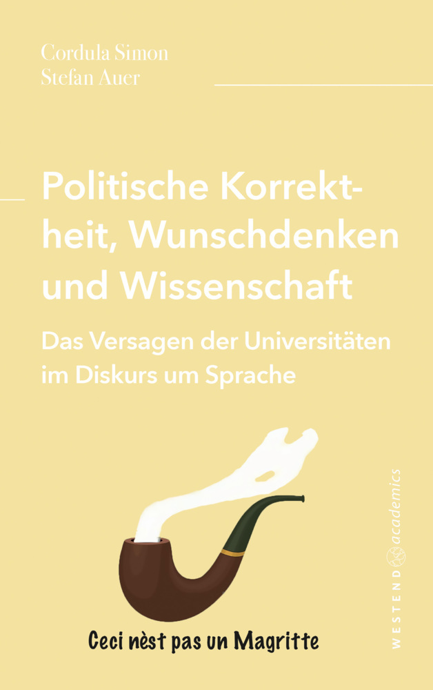 Politische Korrektheit, Wunschdenken und Wissenschaft main product photo