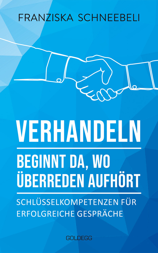 Verhandeln beginnt da, wo Überreden aufhört main product photo
