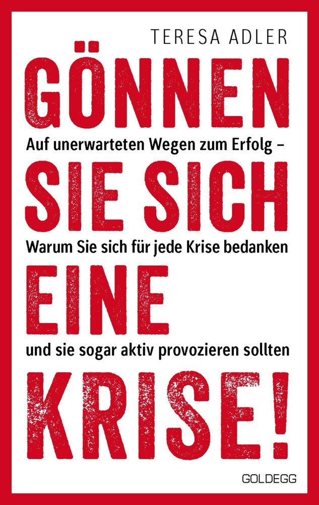 Gönnen Sie sich eine Krise! main product photo