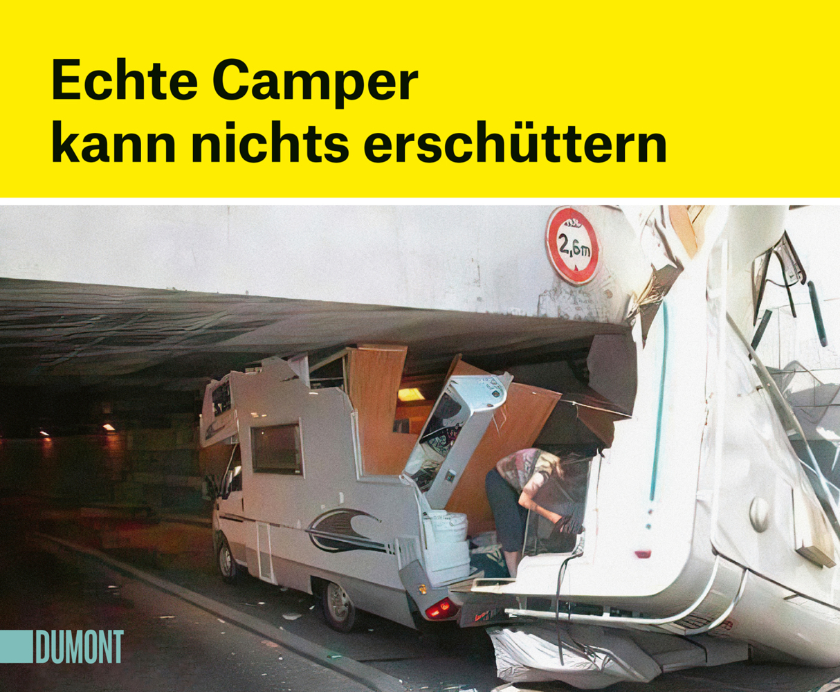 Echte Camper kann nichts erschüttern main product photo
