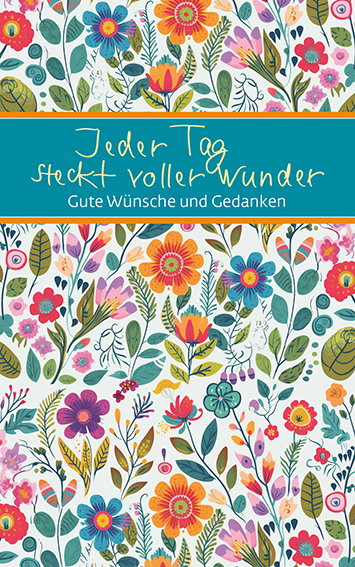 Jeder Tag steckt voller Wunder main product photo