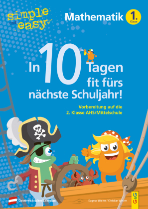 simple und easy In 10 Tagen fit fürs nächste Schuljahr! Mathematik 1