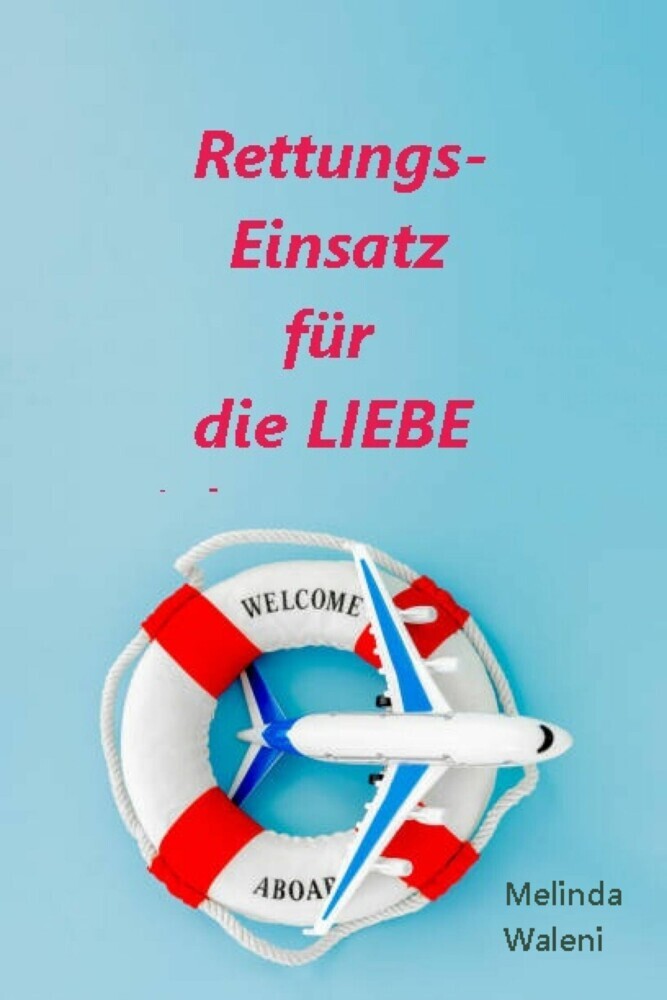 Rettungseinsatz für die Liebe main product photo