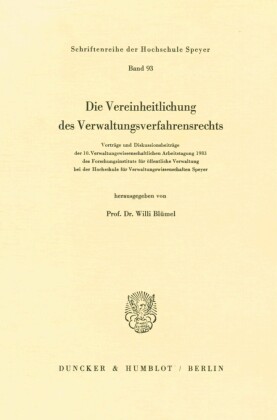 Die Vereinheitlichung des Verwaltungsverfahrensrechts.