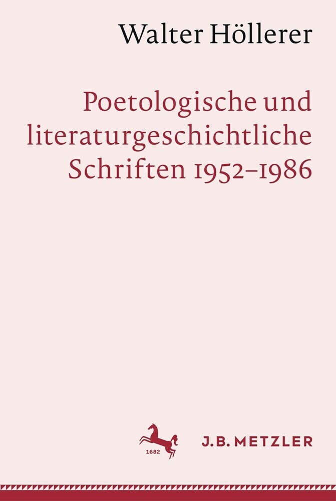 Walter Höllerer: Poetologische und literaturgeschichtliche Schriften 1952-1986 main product photo