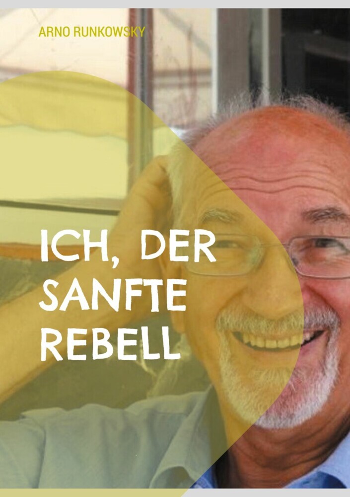 Ich, der sanfte Rebell main product photo