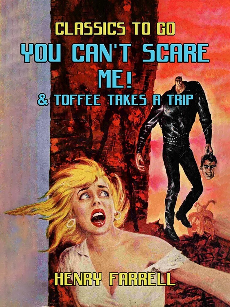 You Can't Scare Me! & Toffee takes A Trip main product photo