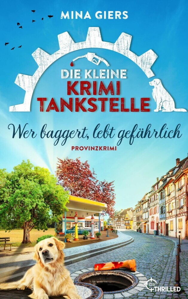 Die kleine Krimi-Tankstelle - Wer baggert, lebt gefährlich main product photo