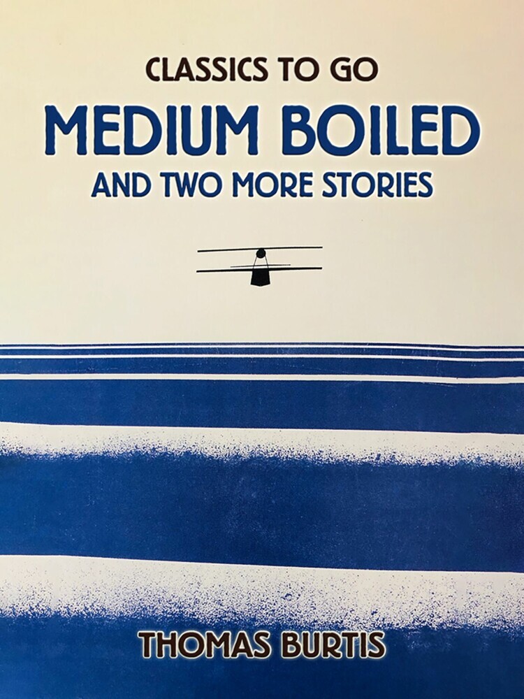 Medium Boiled And Two More Stories main product photo
