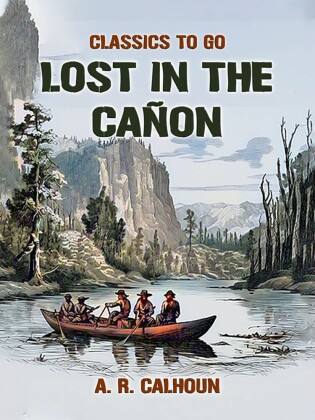 Lost in the Cañon
