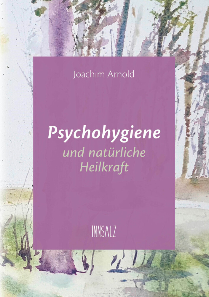 Psychohygiene und natürliche Heilkraft main product photo