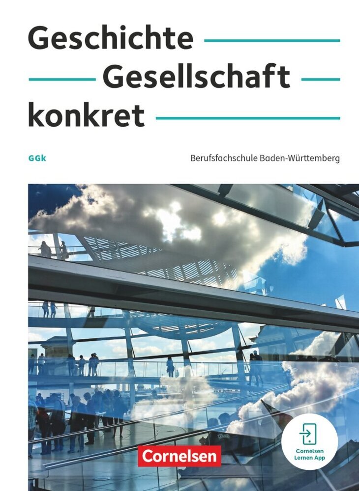 Geschichte, Gesellschaft, konkret - Berufsfachschule Baden-Württemberg main product photo