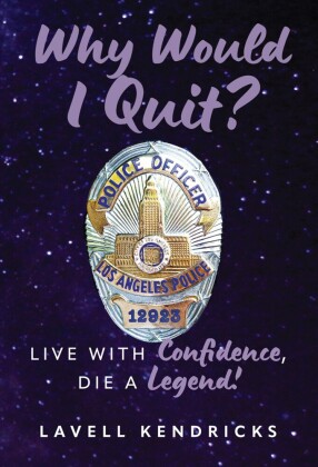 Why Would I Quit?