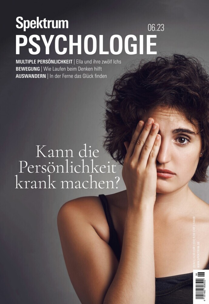 Spektrum Psychologie 6/2023 - Kann die Persönlichkeit krank machen? main product photo