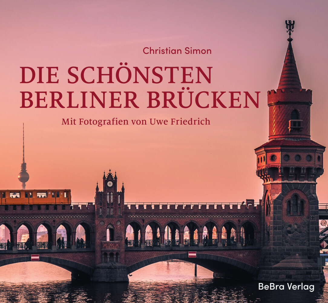 Die schönsten Berliner Brücken main product photo