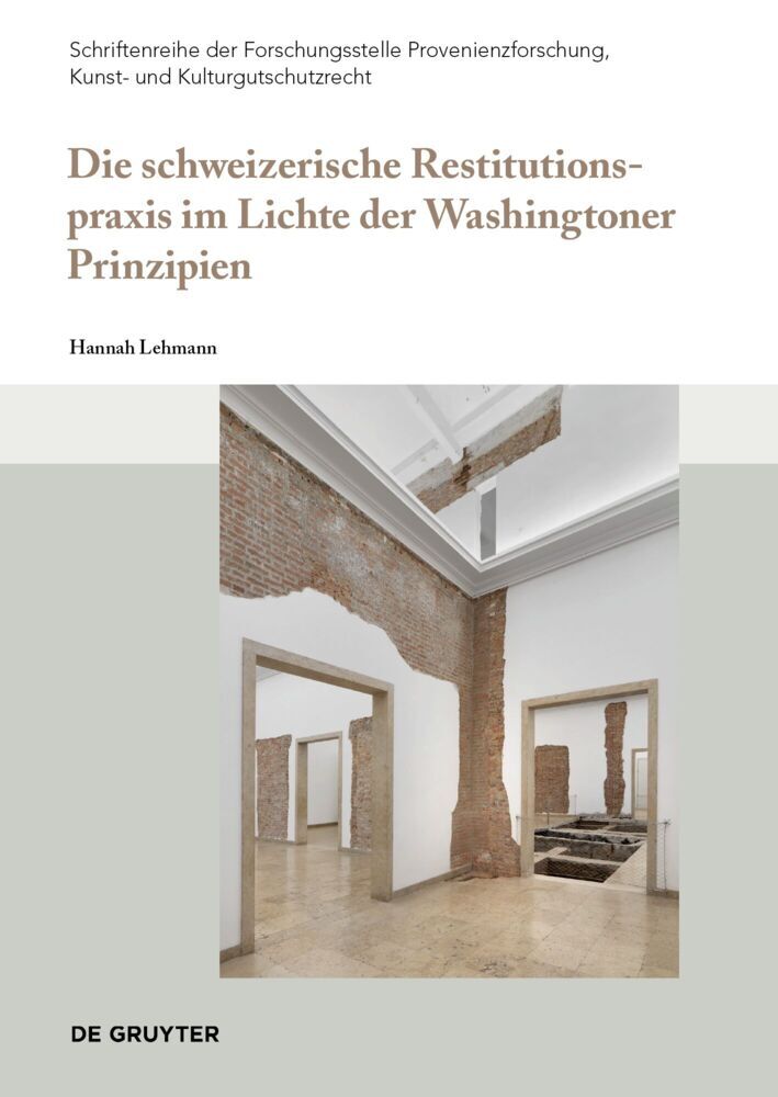 Die schweizerische Restitutionspraxis im Lichte der Washingtoner Prinzipien main product photo