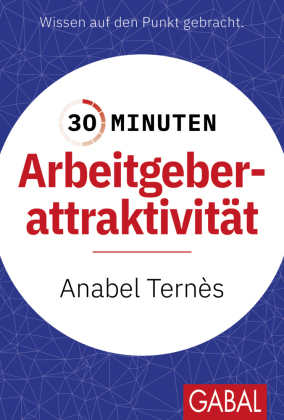 30 Minuten Arbeitgeberattraktivität