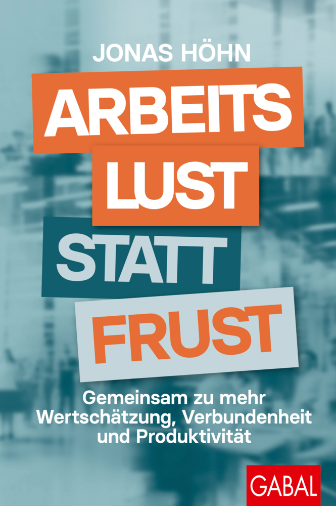 Arbeitslust statt Frust main product photo
