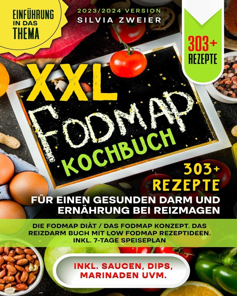 XXL FODMAP Kochbuch - 303+ Rezepte für einen gesunden Darm und Ernährung bei Reizmagen main product photo