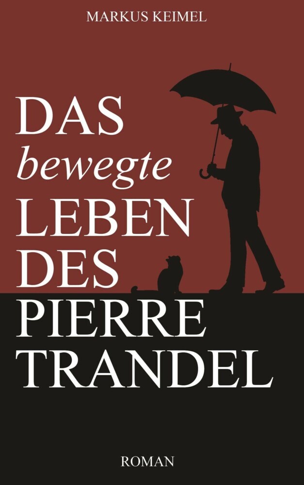 Das bewegte Leben des Pierre Trandel main product photo