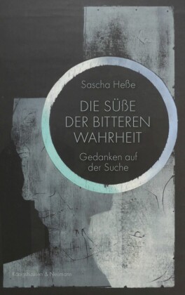 Die Süße der Bitteren Wahrheit