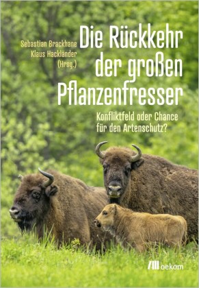 Die Rückkehr der großen Pflanzenfresser