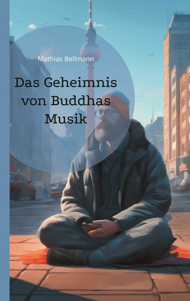 Das Geheimnis von Buddhas Musik main product photo