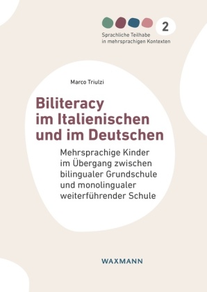 Biliteracy im Italienischen und im Deutschen