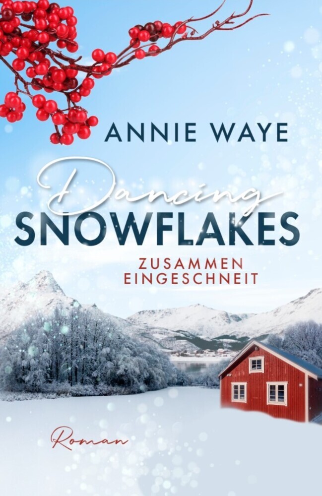 Dancing Snowflakes: Zusammen eingeschneit main product photo