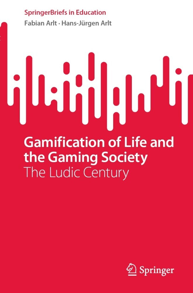 Gamification of Life and the Gaming Society main product photo