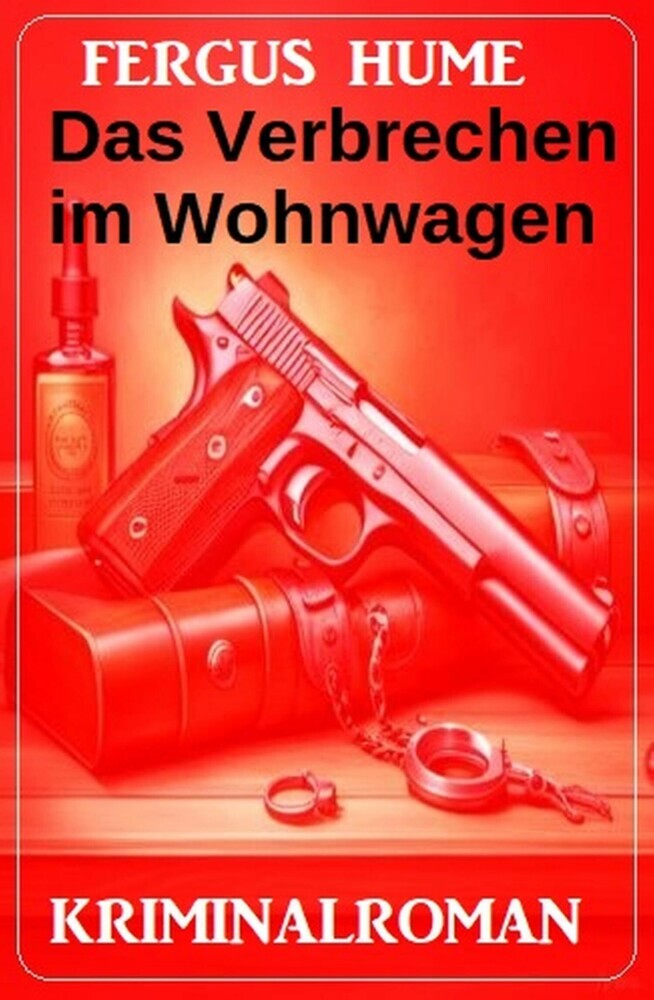 Das Verbrechen im Wohnwagen: Kriminalroman main product photo