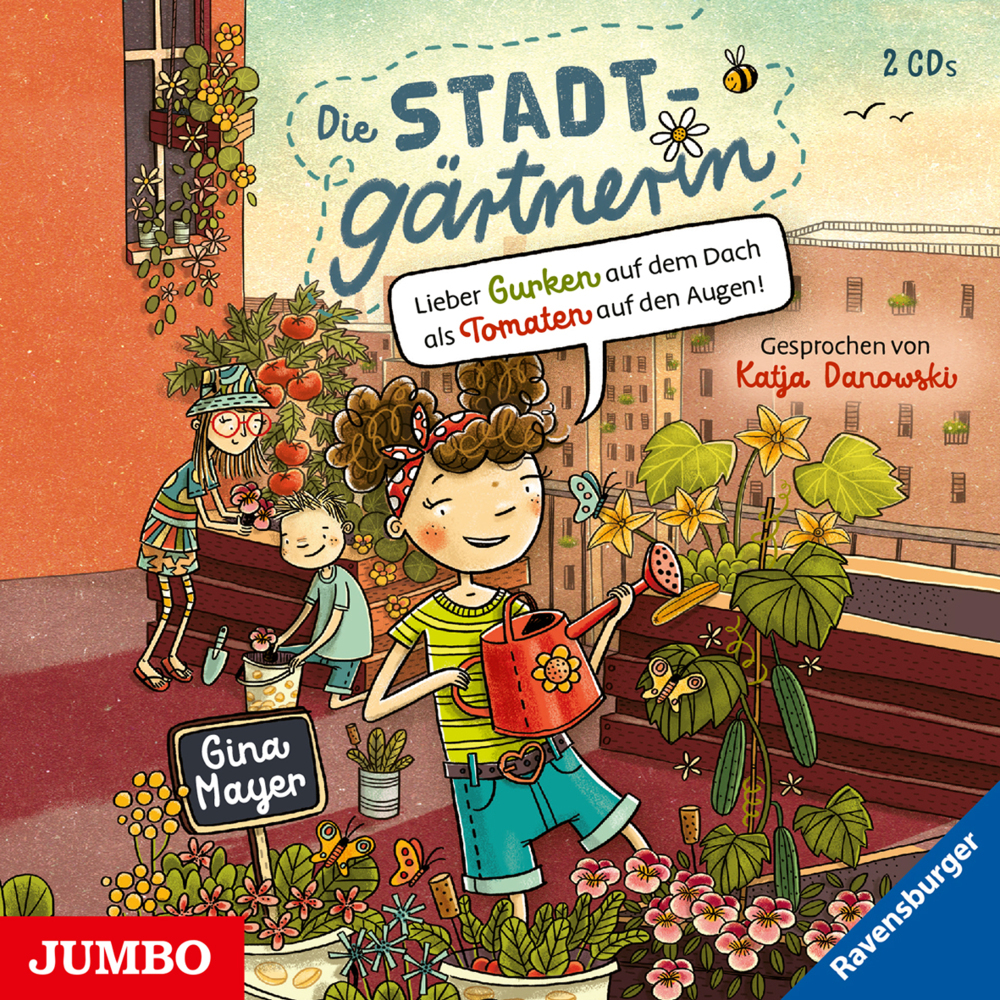 Die Stadtgärtnerin. Lieber Gurken auf dem Dach als Tomaten auf den Augen!, 2 Audio-CD main product photo